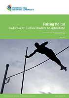Raising the bar? Can London 2012 set new standards for sustainability?